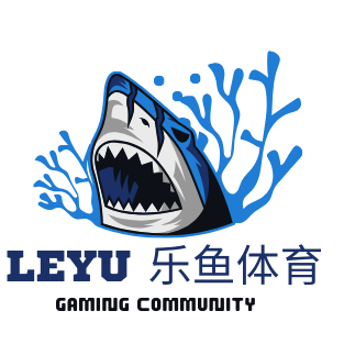 乐鱼体育(中国)官方网站-娱乐平台_LEYU  SPORTS